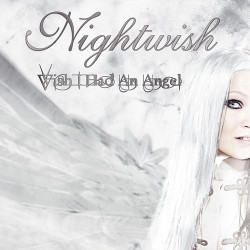 Nightwish - Wish I Had an Angel