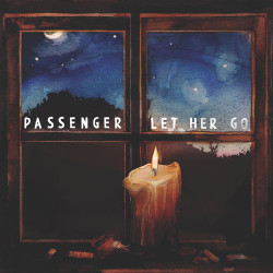 Passenger - Let Her Go