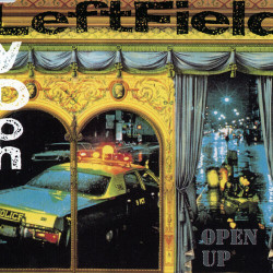 Leftfield - Open Up
