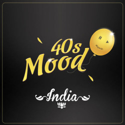 40s Mood - India (Radio Edit)