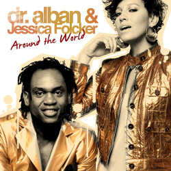 Dr. Alban feat. Jessica Folcke - Around The World
