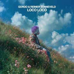 Gordo & Reinier Zonneveld - Loco Loco