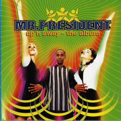 Mr. President - I'll Follow the Sun