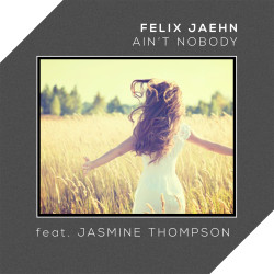 Felix Jaehn - Ain't Nobody (ft Jasmine Thompson)