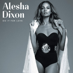 Alesha Dixon - Count On You