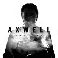 Axwell - Barricade (Radio Edit)