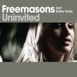 Freemasons - Uninvited (feat Bailey Tzuke Club Mix)