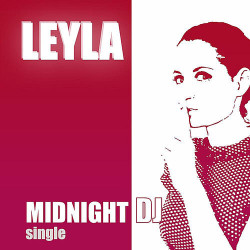 Leyla - Midnight DJ
