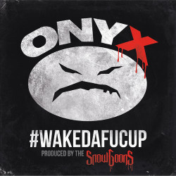 Onyx ft. Dope D.O.D - WakeDaFucUp