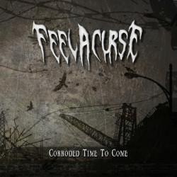 Feel A Curse - God's Betrayal