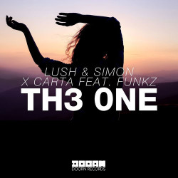 Lush & Simon X Carta ft. Funkz - Th3 0ne