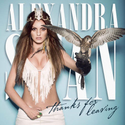 Alexandra Stan - Thanks For Leaving