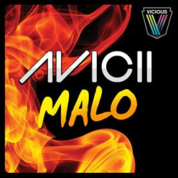 Avicii - Malo (Alex Gaudino & Jason Rooney Remix)