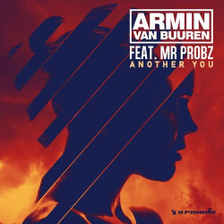 Armin van Buuren - Another You (feat. Mr. Probz)