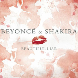 Beyonce feat. Shakira - Beautiful  Liar (Freemasons Remix)