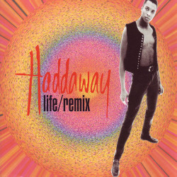 Haddaway - Life