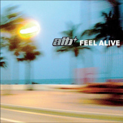 ATB - Feel alive