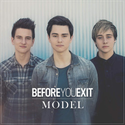 Before You Exit - Model