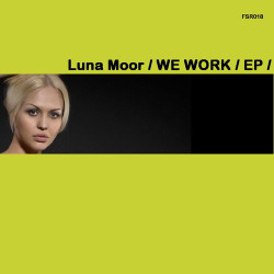 Luna Moor - We work 