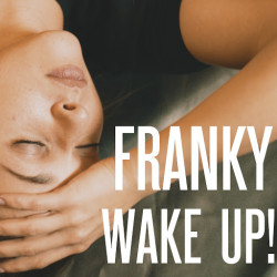 Franky - Wake Up!