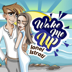 Ionel Istrati - Wake Me Up