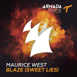 Maurice West - Blaze (Sweet Lies)