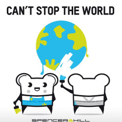Spencer & Hill - Cant Stop The World (Chris Kaeser Remix)