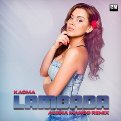 Kaoma - Lambada (Albina Mango Extended Remix)