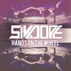 Sikdope - Hands On The Wheel