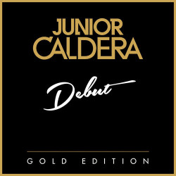 Junior Caldera -  What You Get