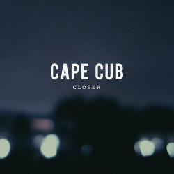 Cape Cub - Closer