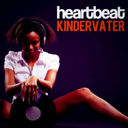 Kindervater - Heartbeat