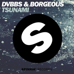 Borgeous & DVBBS - Tsunami
