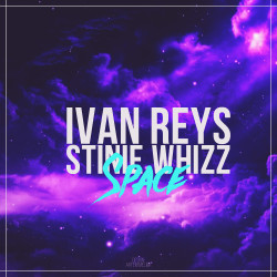 Ivan Reys & Stinie Whizz - Space