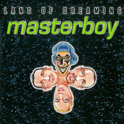 Masterboy - Land Of Dreaming