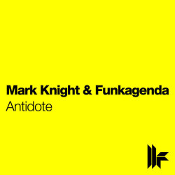 Mark Knight And Funkagenda - Antidote (Club Mix)